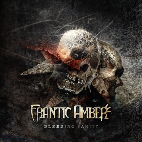 Frantic Amber : Bleeding Sanity